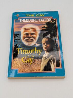 Timothy of the Cay Paperback Theodore Taylor